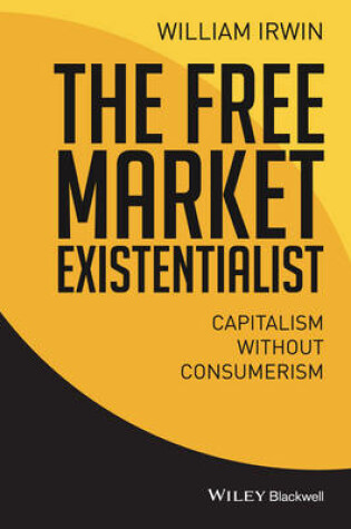 Cover of The Free Market Existentialist