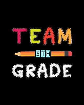 Book cover for Team 5th Grade