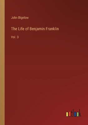 Book cover for The Life of Benjamin Franklin
