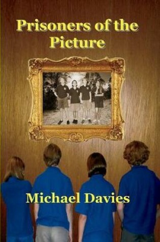 Cover of Prisoners of the Picture