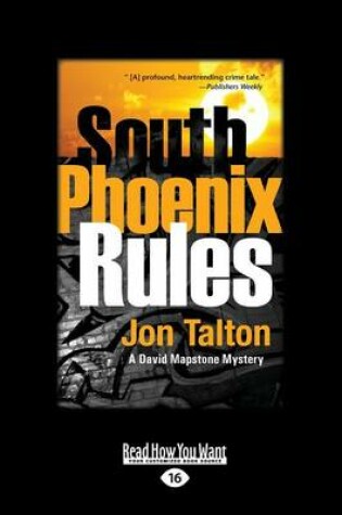 Cover of South Phoenix Rules: