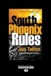 Book cover for South Phoenix Rules: