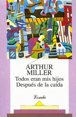 Book cover for Todos Eran Mis Hijos/Despues de la Caida
