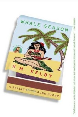 Cover of Whale Season: A Novel