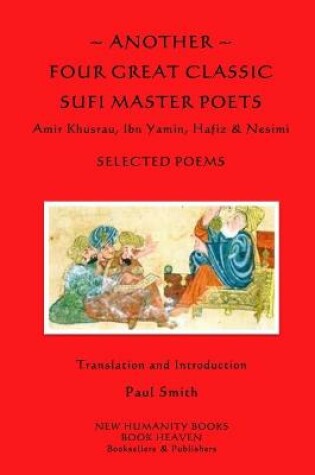 Cover of Another Four Great Classic Sufi Master Poets