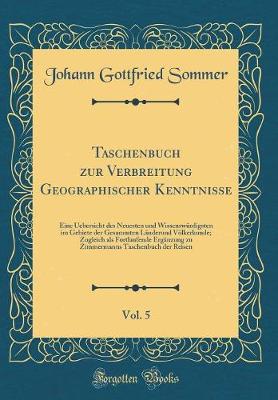 Book cover for Taschenbuch Zur Verbreitung Geographischer Kenntnisse, Vol. 5