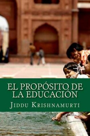 Cover of El Proposito de La Educacion