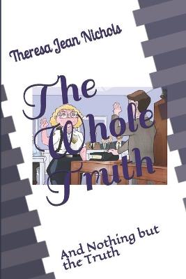 Book cover for The Whole Truth