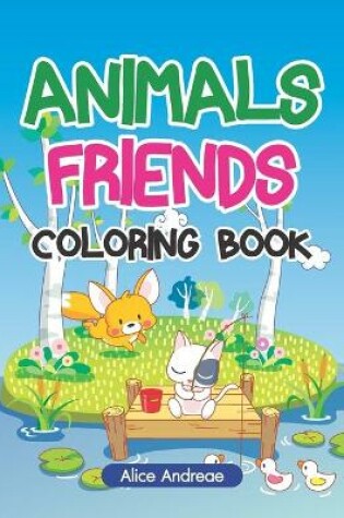 Cover of Animals Friends Coloring Book