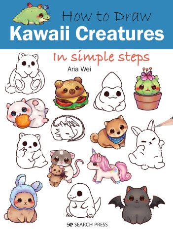 Cover of How to Draw: Kawaii Creatures