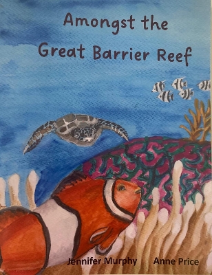 Book cover for Amongst the Great Barrier Reef