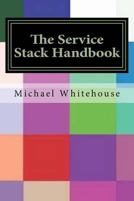 Book cover for The Service Stack Handbook