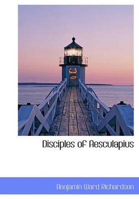 Book cover for Disciples of Aesculapius