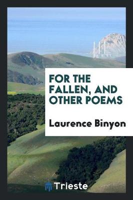 Book cover for For the Fallen, and Other Poems