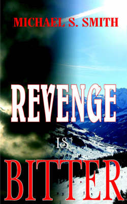 Book cover for Revenge is Bitter