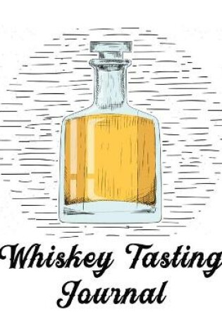 Cover of Whiskey Tasting Journal