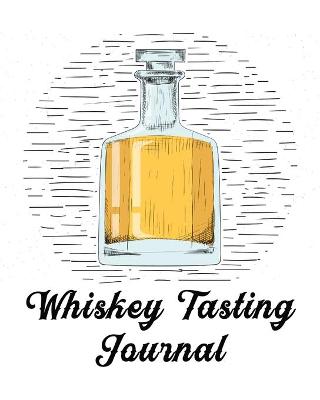 Book cover for Whiskey Tasting Journal