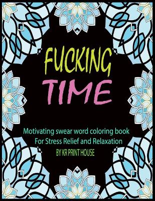 Book cover for Fucking Time