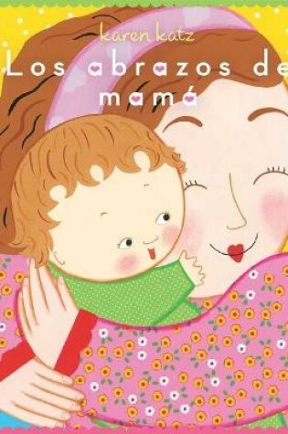 Cover of Los Abrazos de Mamá