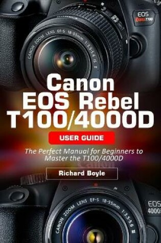 Cover of Canon EOS Rebel T100/4000D User Guide