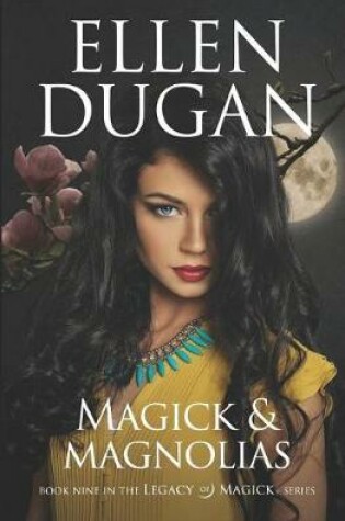 Cover of Magick & Magnolias