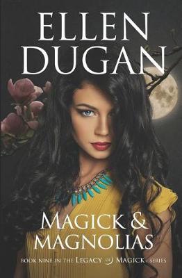 Book cover for Magick & Magnolias