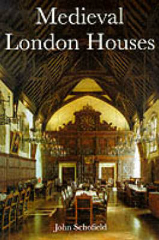 Cover of Medieval London Houses