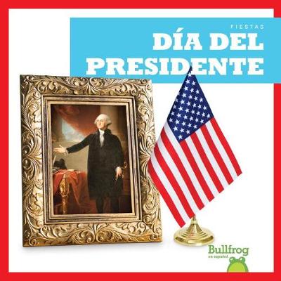 Book cover for Día del Presidente (Presidents' Day)