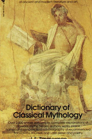 Cover of Dictionary of Classical Mythology (REV.Ed)