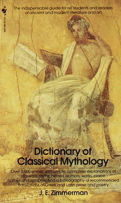 Book cover for Dictionary of Classical Mythology (REV.Ed)