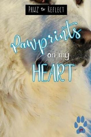Cover of Pawprints On My Heart 29