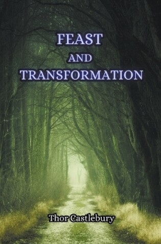 Cover of Feast and Transformation