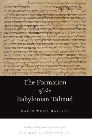 Cover of The Formation of the Babylonian Talmud