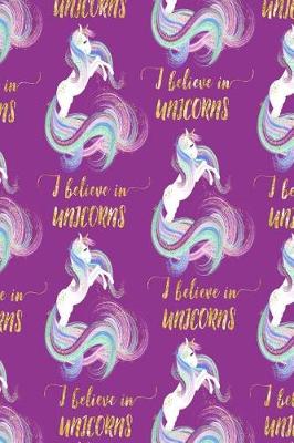 Book cover for I Believe in Unicorns