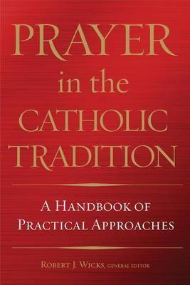 Book cover for Prayer in the Catholic Tradition