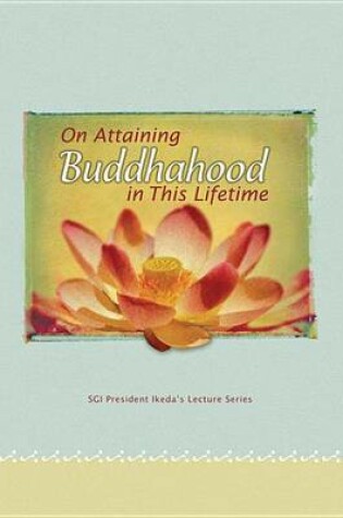 Cover of On Attaining Buddhahood in This Lifetime