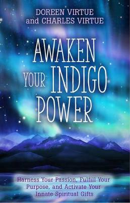 Book cover for Awaken Your Indigo Power