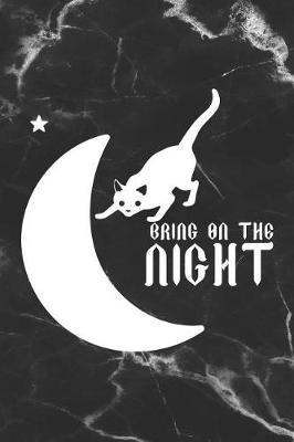 Book cover for Bring On The Night