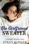 Book cover for The Girlfriend Sweater