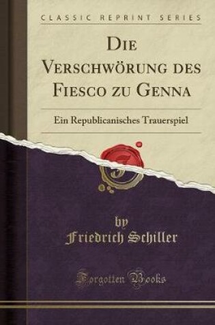 Cover of Die Verschwörung Des Fiesco Zu Genna