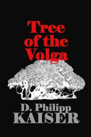 Cover of Tree of the Volga