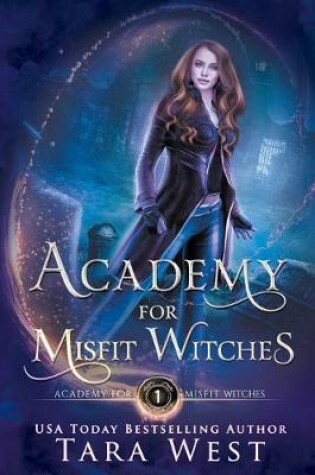 Cover of Academy for Misfit Witches