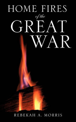 Book cover for Home Fires of the Great War