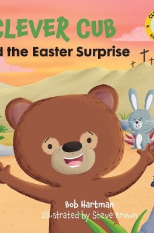 Cover of Clever Cub and the Easter Surprise