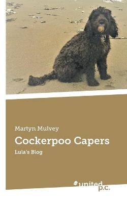 Cover of Cockerpoo Capers