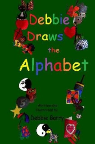 Cover of Debbie Draws the Alphabet