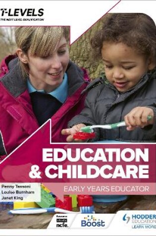 Cover of Education and Childcare T Level: Early Years Educator