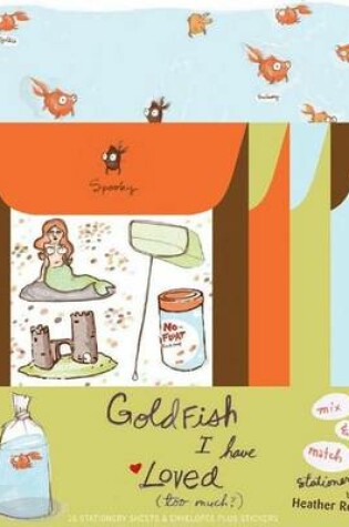 Cover of Goldfish I Have Loved Stationery