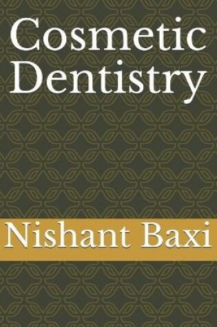 Cover of Cosmetic Dentistry