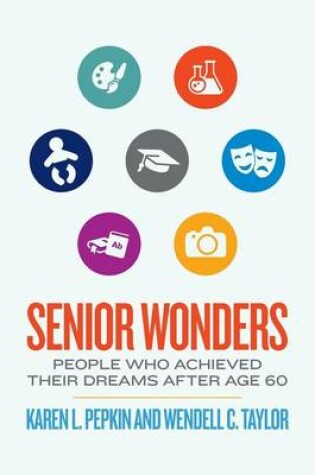 Cover of Senior Wonders